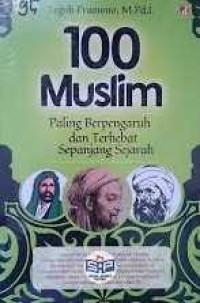 Image of 100 Muslim Paling Berpengaruh dan Terhebat Sepanjang Sejarah