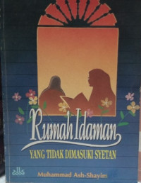 Image of Rumah Idaman yang tidak dimasuki setan