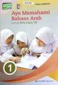 Image of Ayo Memahami Bahasa Arab untuk MTs Kelas VII Kurikulum Madrasah (KMA) 2019