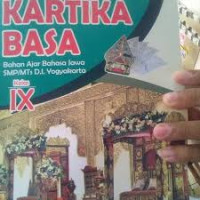 Image of KARTIKA BASA Bahan Ajar Bahasa Jawa SMP/MTs D.I. Yogyakarta Kelas IX