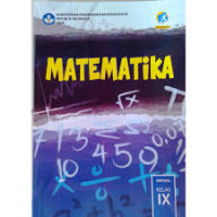 Image of MATEMATIKA SMP/MTs KELAS IX EDISI REVISI 2018