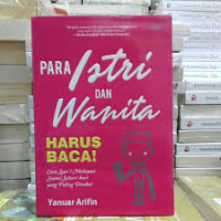 Image of PARA Istri DAN Wanita HARUS BACA!